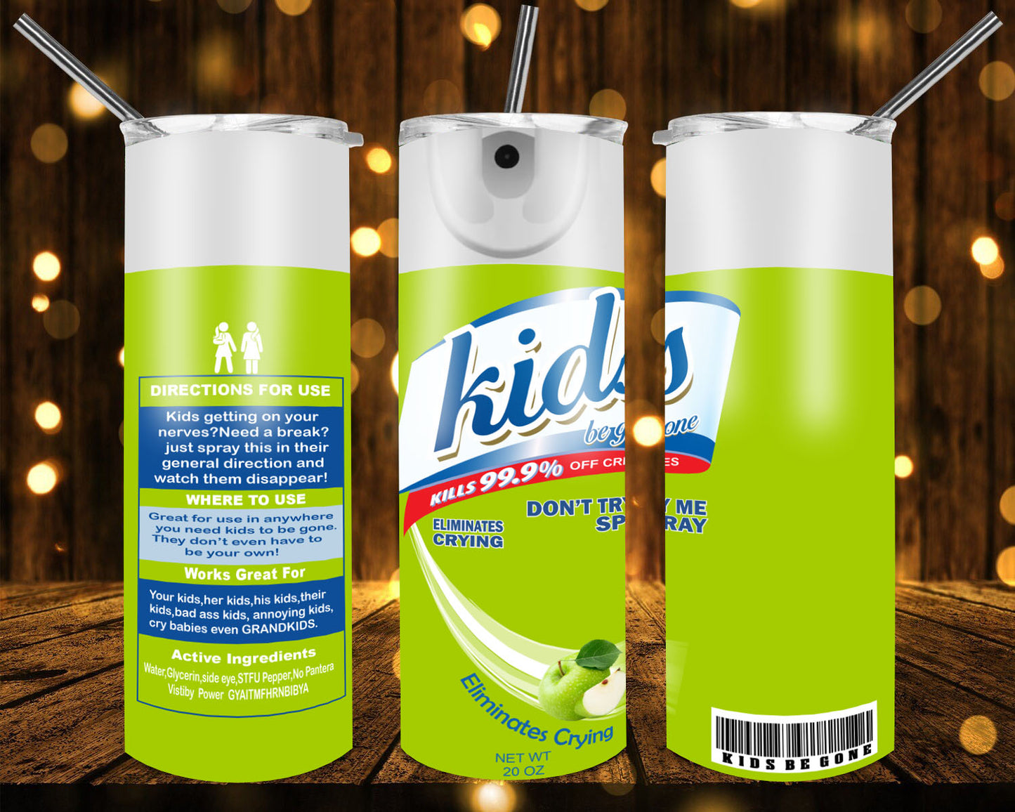 Kids Be Gone 20 oz Tumblers