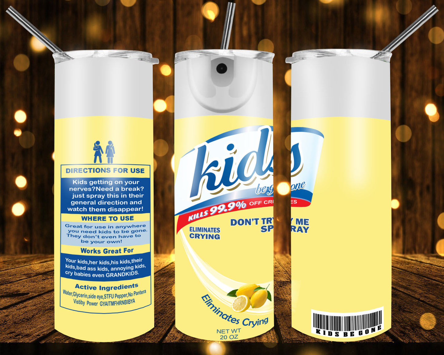 Kids Be Gone 20 oz Tumblers