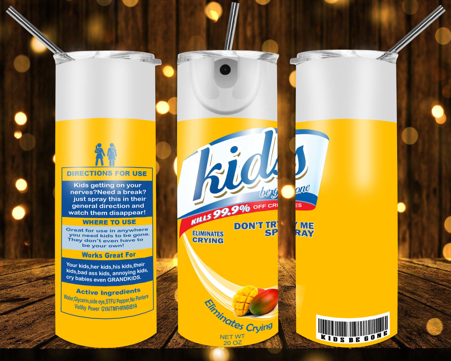 Kids Be Gone 20 oz Tumblers