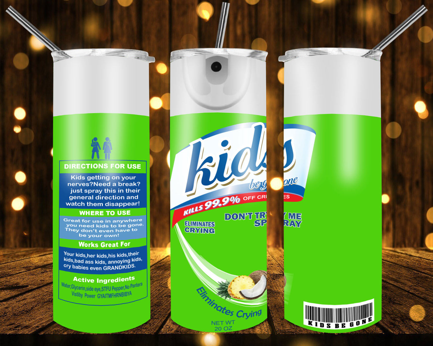 Kids Be Gone 20 oz Tumblers
