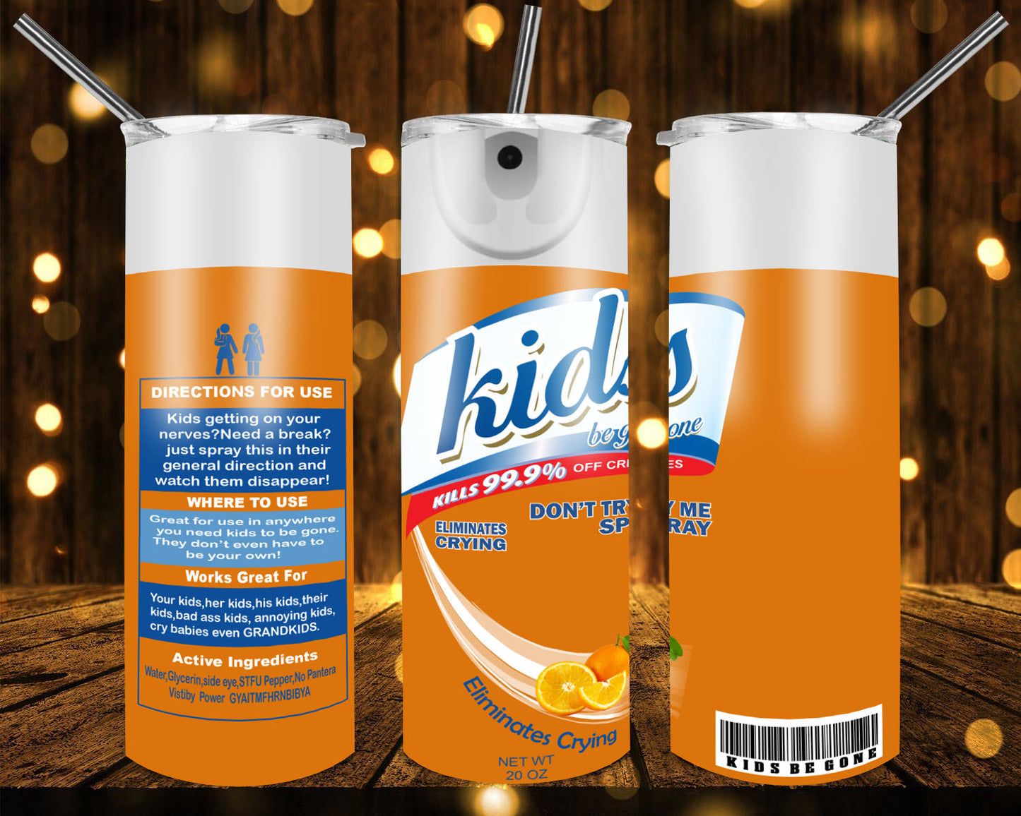 Kids Be Gone 20 oz Tumblers