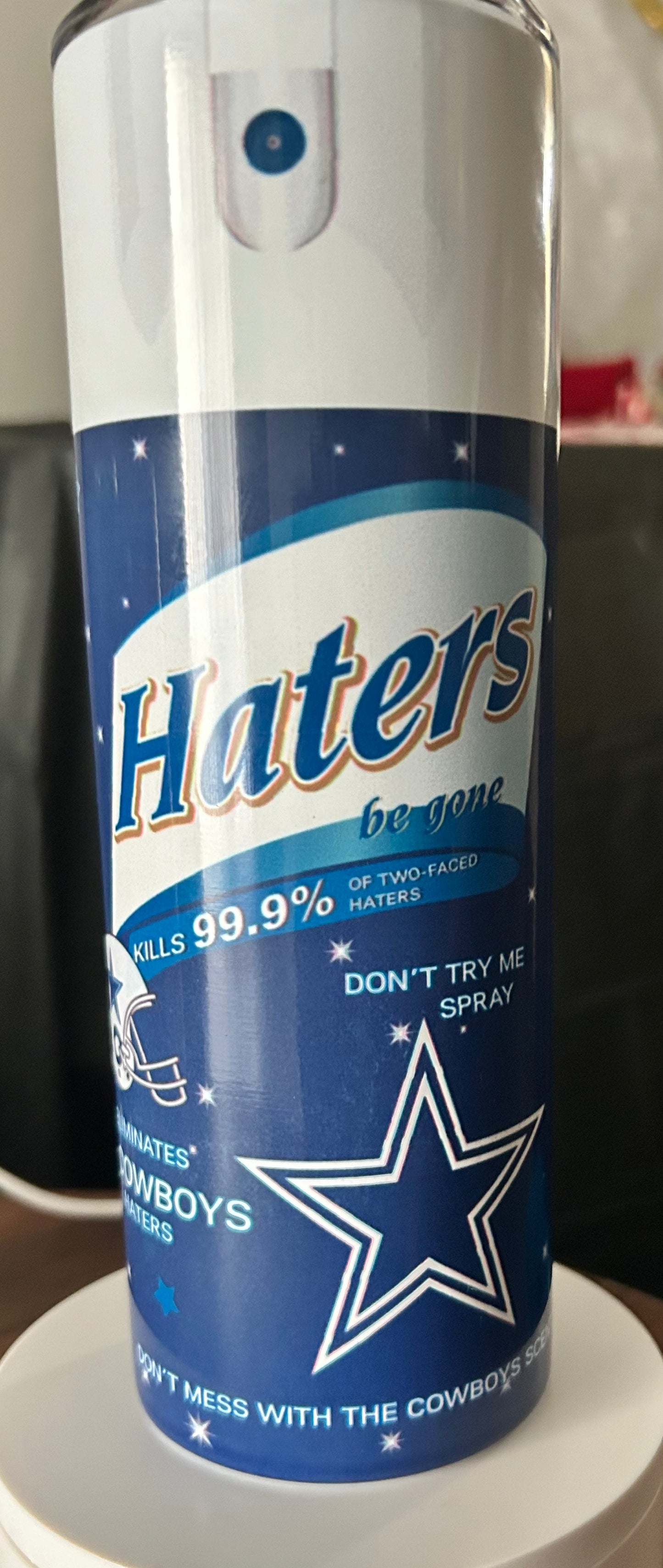 Bitch Be Gone 20 oz Tumblers