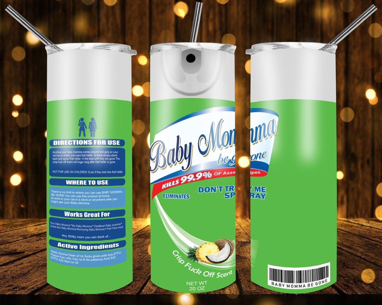 Baby Mama Be Gone 20 oz Tumblers