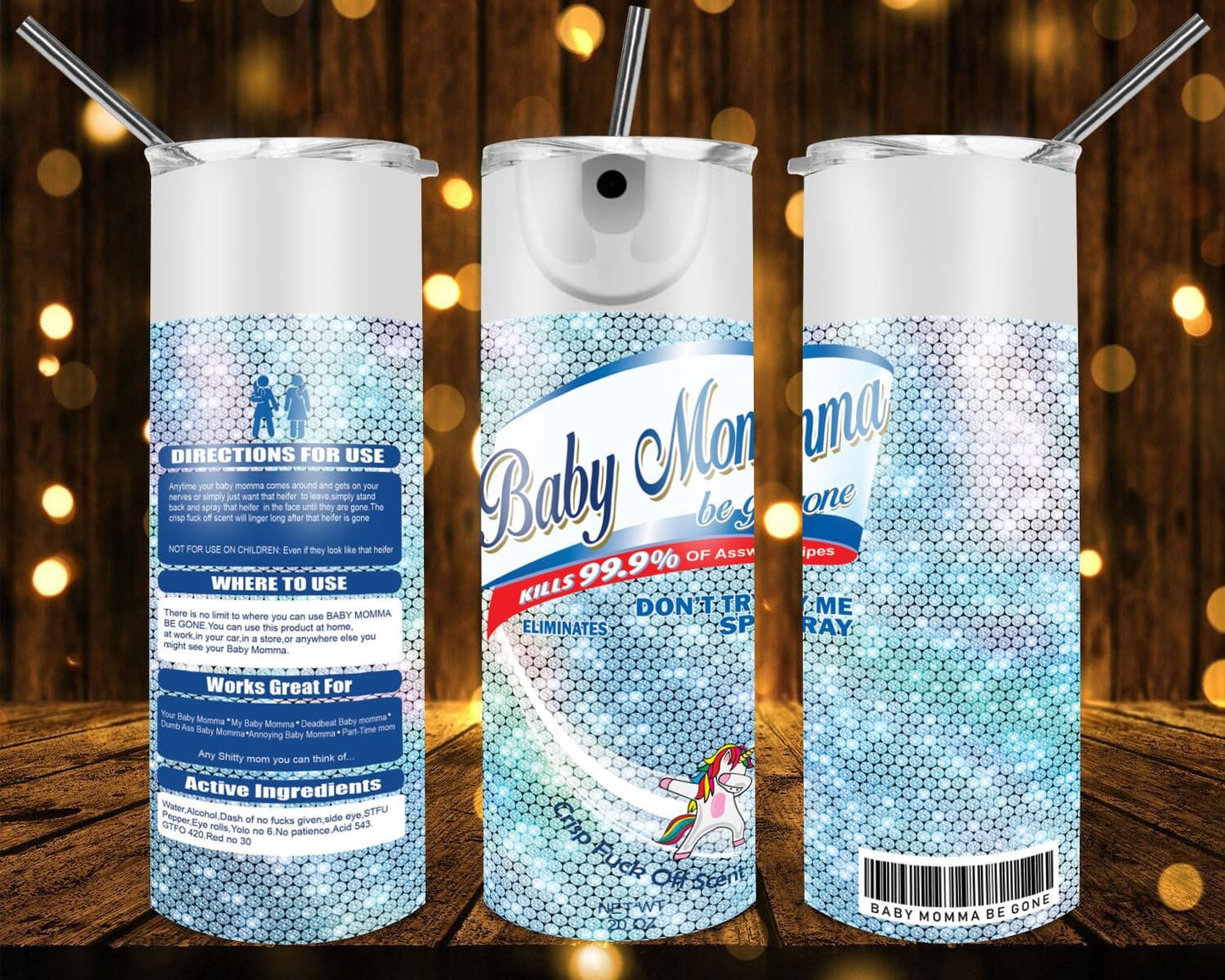 Baby Mama Be Gone 20 oz Tumblers