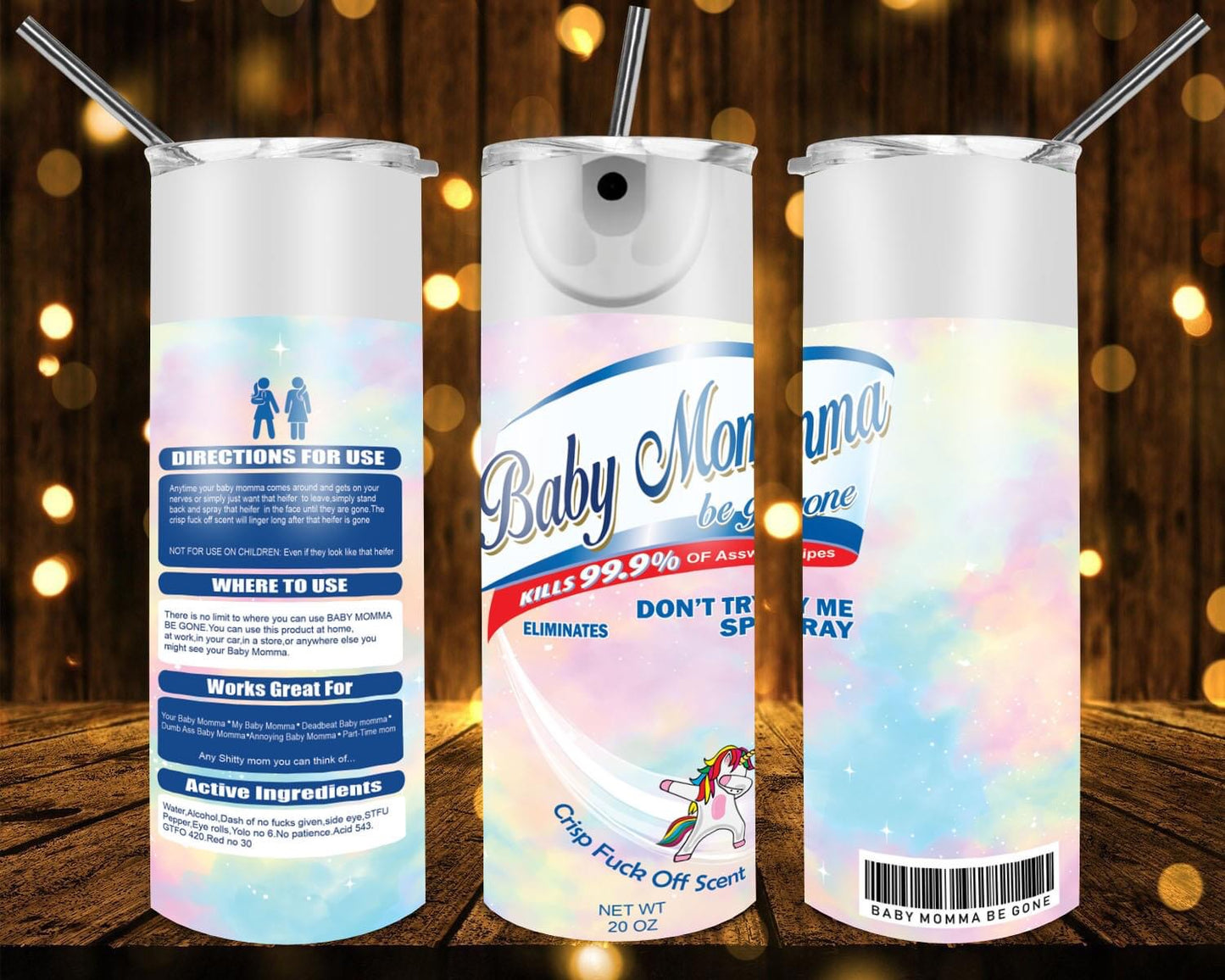 Baby Mama Be Gone 20 oz Tumblers