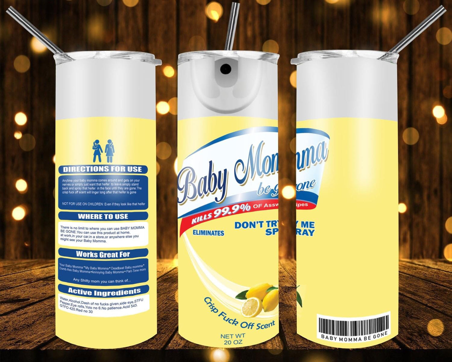 Baby Mama Be Gone 20 oz Tumblers