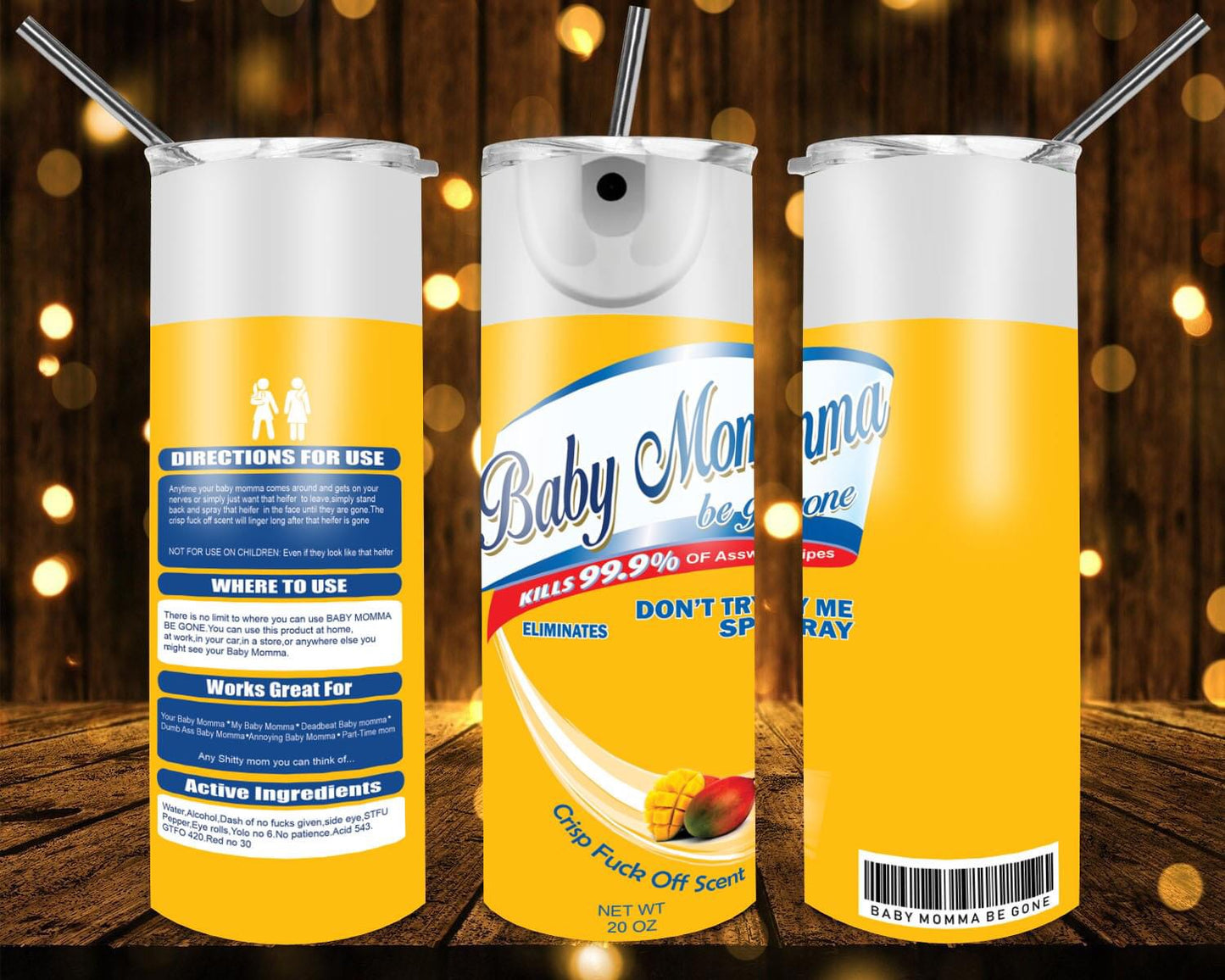 Baby Mama Be Gone 20 oz Tumblers