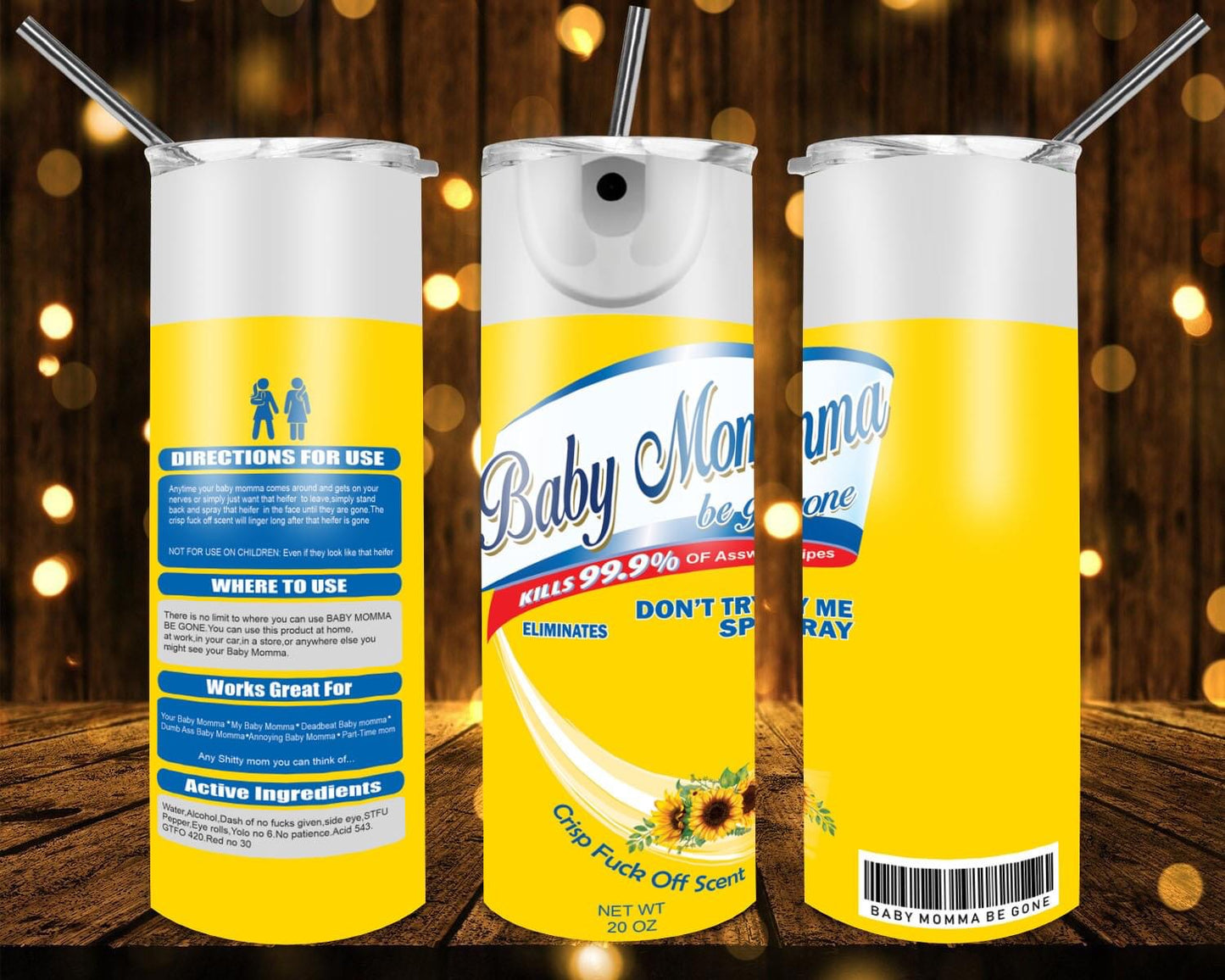 Baby Mama Be Gone 20 oz Tumblers