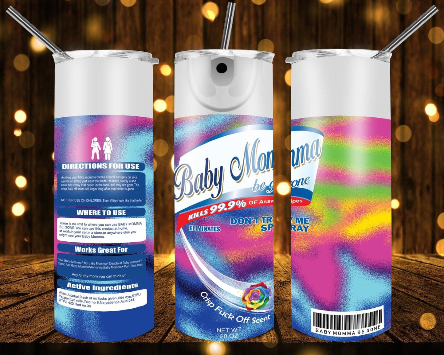 Baby Mama Be Gone 20 oz Tumblers