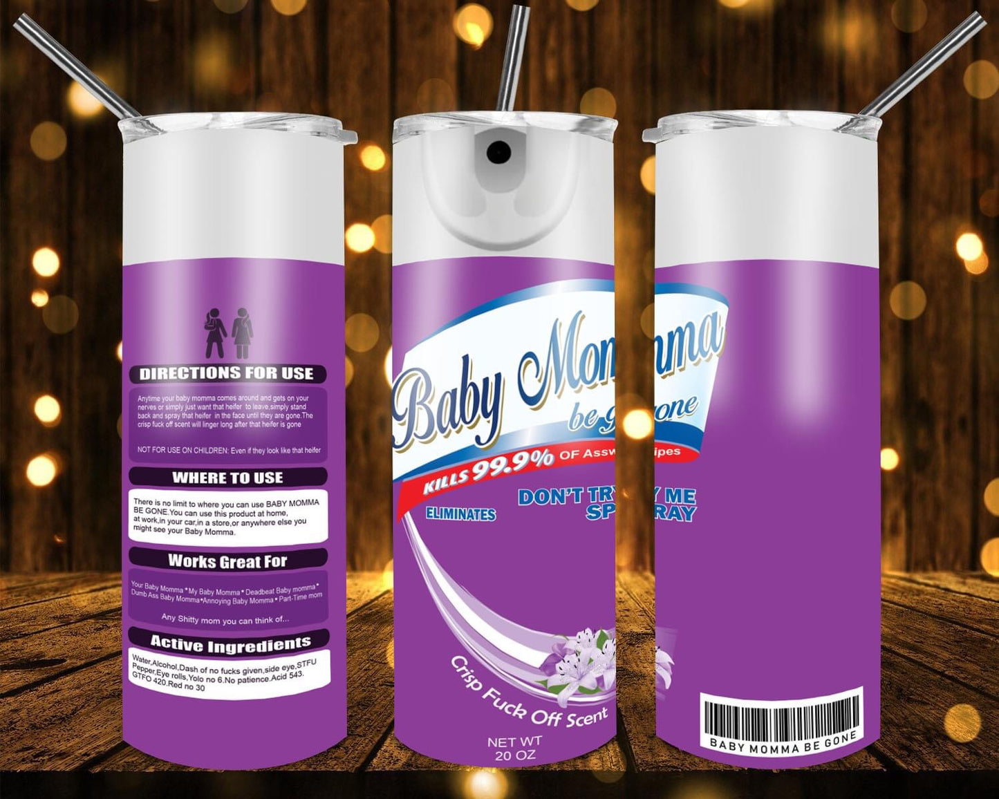 Baby Mama Be Gone 20 oz Tumblers