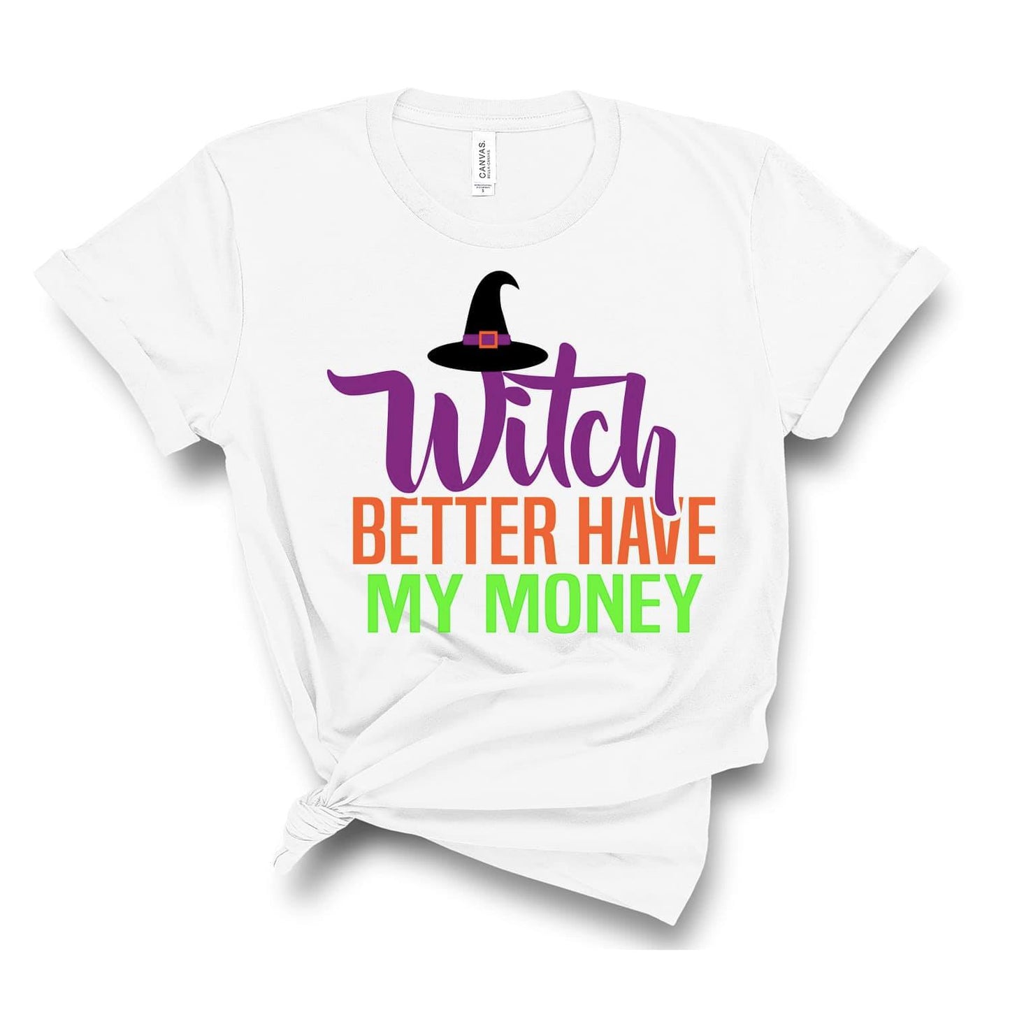 Witch better have my money