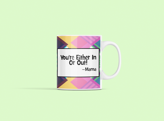 Mom Saying Coffee Mugs