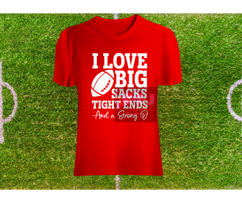 I love Big Sacks ,Tight Ends, and a STRONG D (V-Neck)