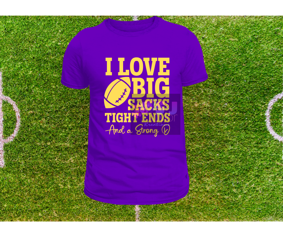 I love Big Sacks ,Tight Ends, and a STRONG D (V-Neck)