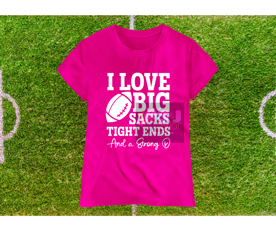 I love Big Sacks ,Tight Ends, and a STRONG D (V-Neck)