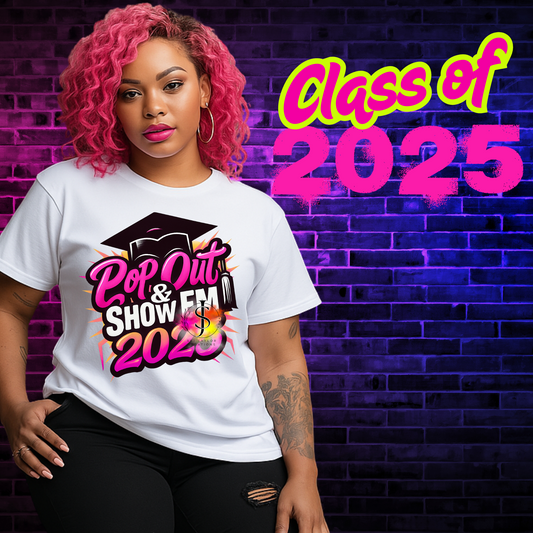 Grad Pop Out and Show ‘Em