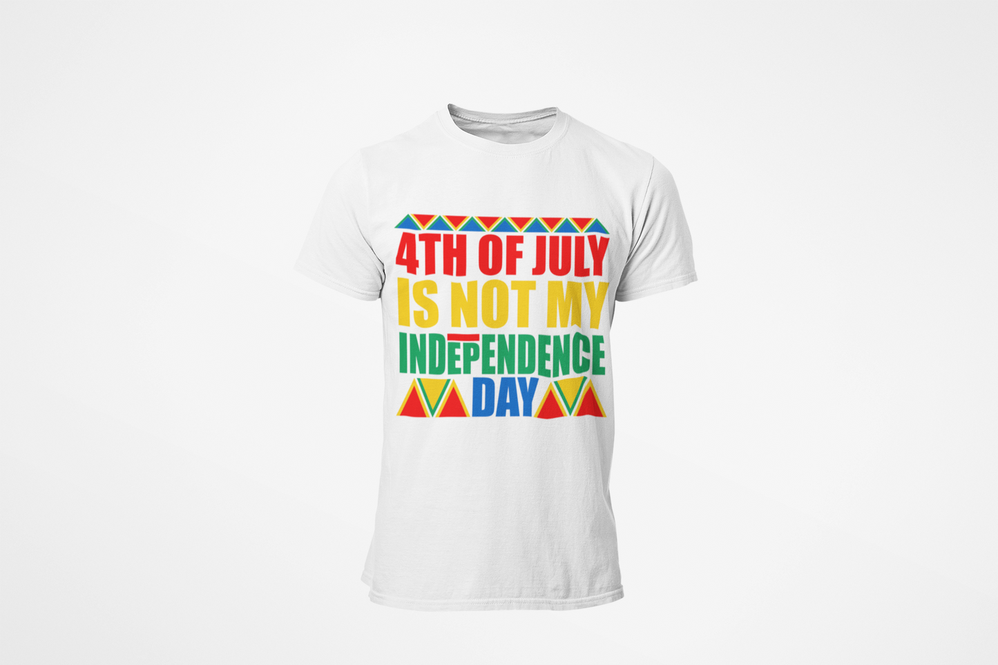 4TH IS NOT MY INDEPENDENCE