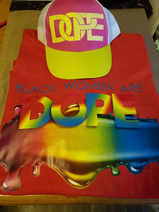 BLACK WOMEN ARE DOPE