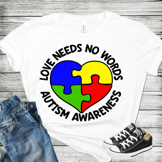 Love needs no words Autism Awareness